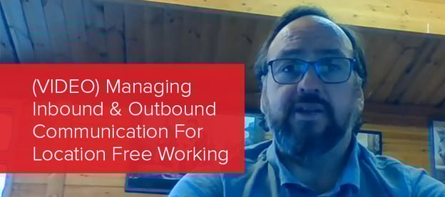 Managing Inbound & Outbound Communication For Location Free Working image