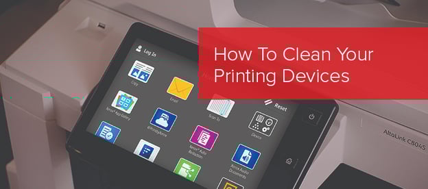 How To Clean Your Printing Devices