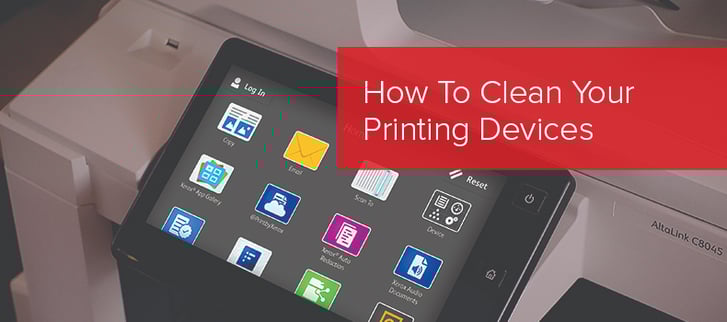 How To Clean Your Printing Devices