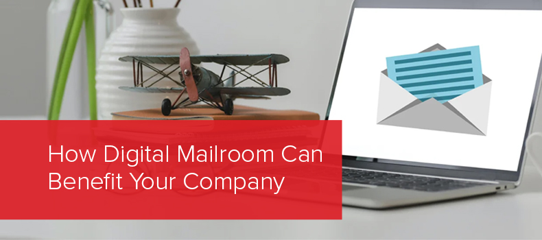 How Digital Mailroom Can Benefit Your Company (Case Study) image